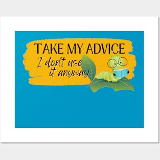 Take my advice I don't use it anyway Posters and Art